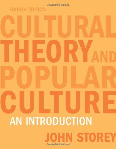 Cultural Theory and Popular Culture: An Introduction