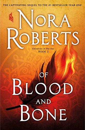 Of Blood and Bone: Chronicles of the One, Book 2