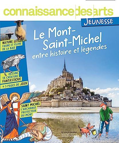 Le Mont-Saint-Michel : entre histoire et légendes