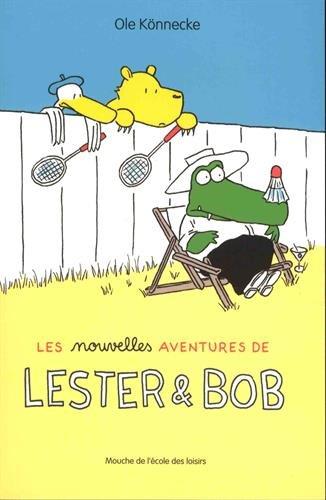 Les nouvelles aventures de Lester & Bob