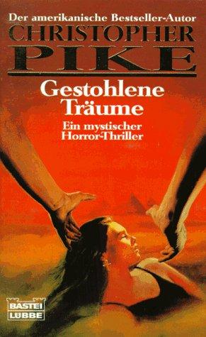 Gestohlene Träume. Unheimliche Thriller.