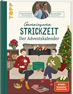 Gemeinsame Strickzeit. Der Adventskalender: Unser Strickbuch für die Weihnachtszeit