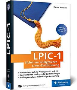 LPIC-1: Sicher zur erfolgreichen Linux-Zertifizierung