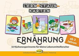 Lern+Staun-Karten: Ernährung: 32 Küchenexperimente für kleine Lebensmittelforscher