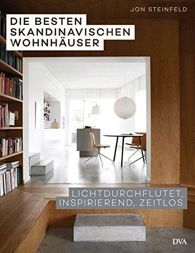 Die besten skandinavischen Wohnhäuser: Lichtdurchflutet, inspirierend, zeitlos