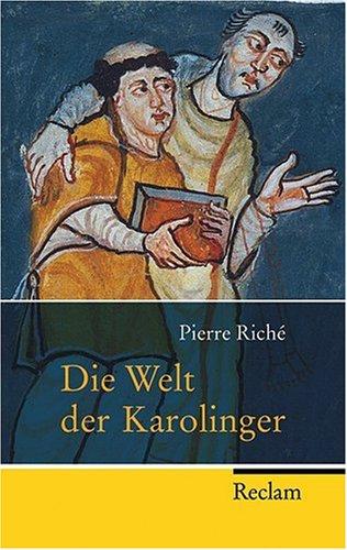 Die Welt der Karolinger