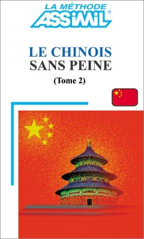 Le chinois sans peine tome II