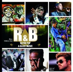 R & B : entre pop & black music