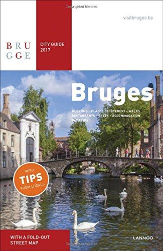 Bruges City Guide: Museums - Places of Interest - Walks - Restaurants - Cafés - Accommodations - Day trips