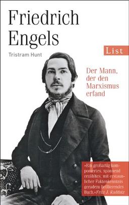 Friedrich Engels: Der Mann, der den Marxismus erfand