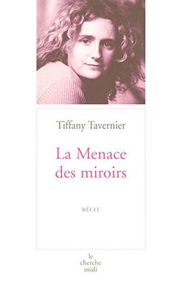 La menace des miroirs