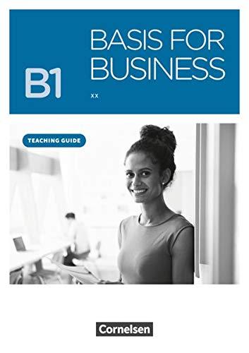 Basis for Business - New Edition: B1 - Teaching Guide