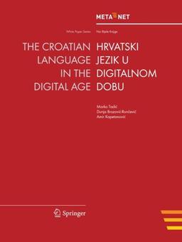 The Croatian Language in the Digital Age (White Paper Series)