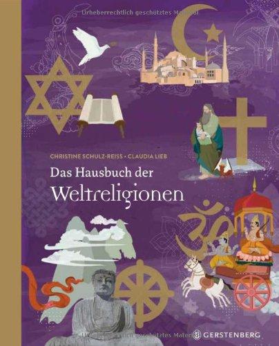 Das Hausbuch der Weltreligionen