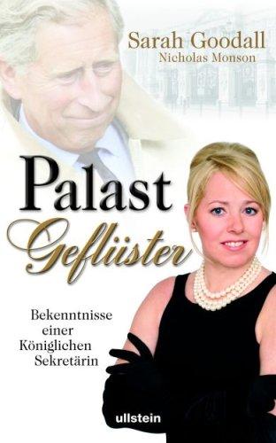 Palastgeflüster: Bekenntnisse einer Königlichen Sekretärin