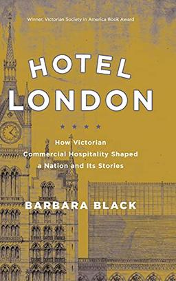 Hotel London: How Victorian Commercial Hospitality Shaped a Nation and Its Stories