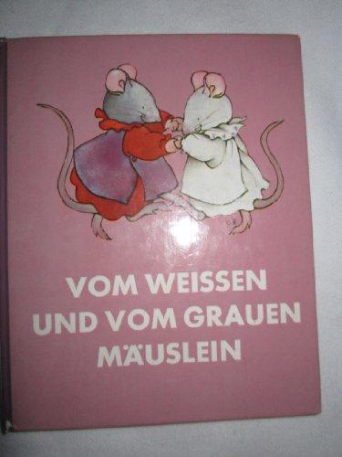 Vom weissen und vom grauen Mäuslein (Bohatta-Bilderbücher)