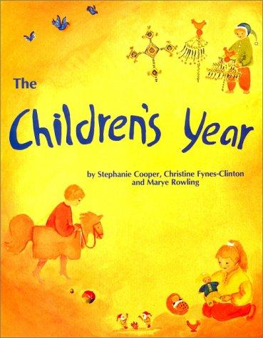 The Children's Year: Crafts and Clothes for Children to Make (Lifeways S.)