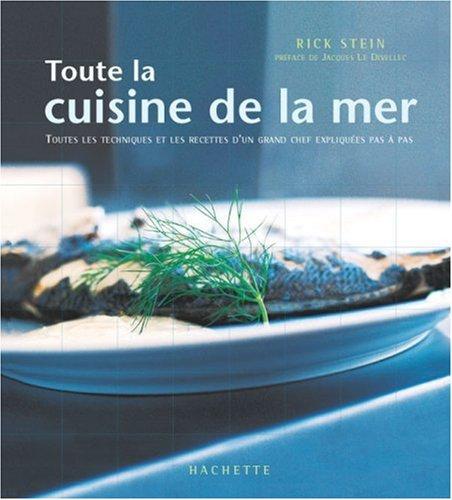 Toute la cuisine de la mer