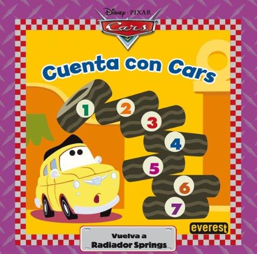 Cars. Cuenta con Cars: Vuelva a Radiador Springs (Cars / Libros singulares)