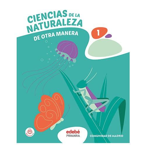 CIENCIAS DE LA NATURALEZA 1 (De otra Manera)