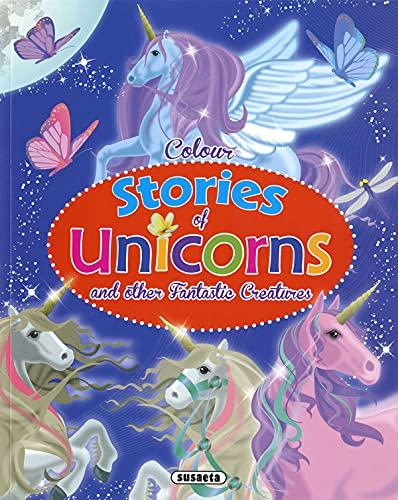 Colour stories of unicorns and other fantastic creatures