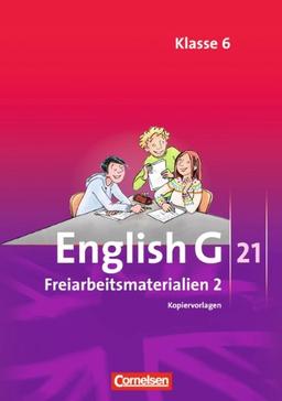 English G 21 - Ausgaben A, B und D: Band 2: 6. Schuljahr - Freiarbeitsmaterialien: Kopiervorlagen