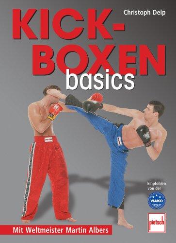 Kickboxen basics: Mit Weltmeister Martin Albers