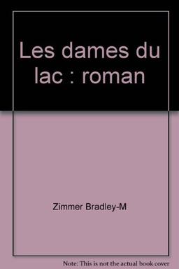 Les dames du lac : roman