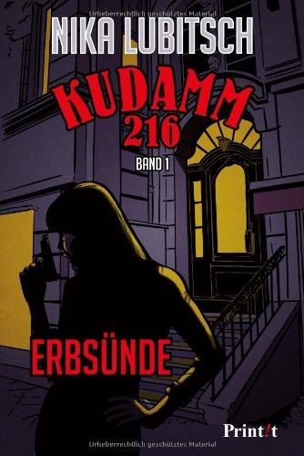 Kudamm 216: Erbsünde