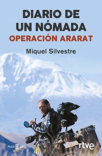 Diario de un nómada : Operación Ararat (Obras diversas)