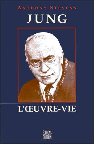 Jung : l'oeuvre-vie