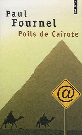 Poils de cairote : récit