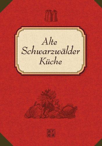 Alte Schwarzwälder Küche