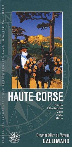 Haute-Corse : Bastia, L'Ile-Rousse, Calvi, Corte, Aléria