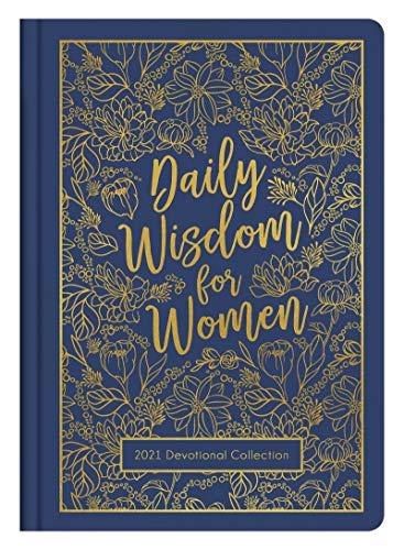 Daily Wisdom for Women 2021 Devotional Collection