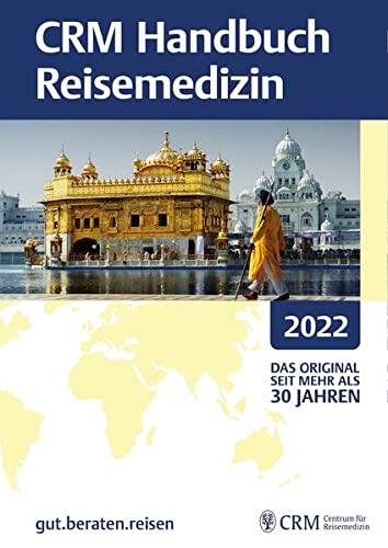 CRM Handbuch Reisemedizin