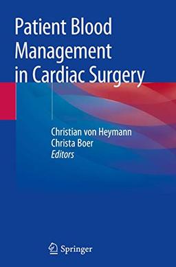 Patient Blood Management in Cardiac Surgery