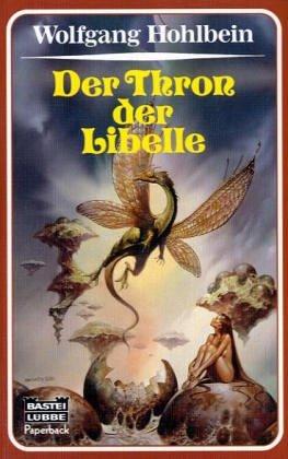 Der Thron der Libelle. Fantasy- Roman. ( Paperback).