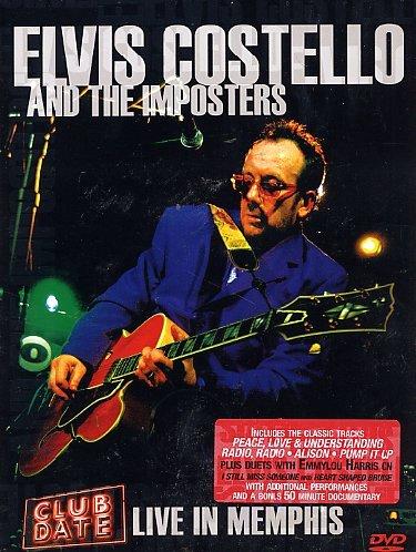 Elvis Costello and The Imposters - Club Date: Live in Memphis