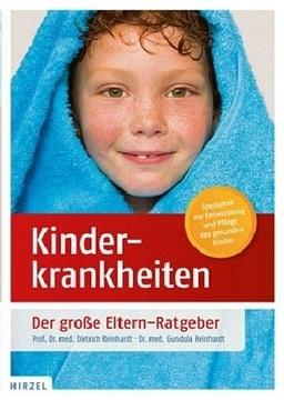 Kinderkrankheiten: Der große Eltern-Ratgeber