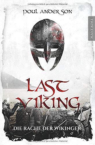 Last Viking - Die Rache der Wikinger (The Last Viking, Band 2)