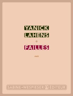 Failles : récit