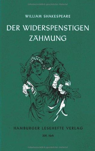 Der Widerspenstigen Zähmung