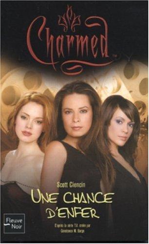 Charmed. Vol. 22. Une chance d'enfer