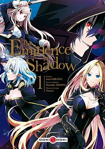 The eminence in shadow. Vol. 1