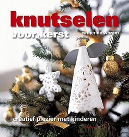 Knutselen voor Kerst / druk 1: creatief plezier met kinderen