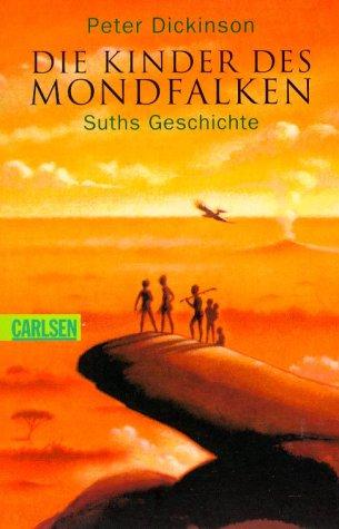 Die Kinder des Mondfalken 1. Suths Geschichte.: BD 1