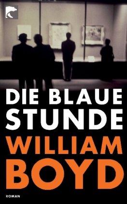 Die blaue Stunde: Roman