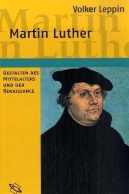 Martin Luther: Gestalten des Mittelalters und der Renaissance